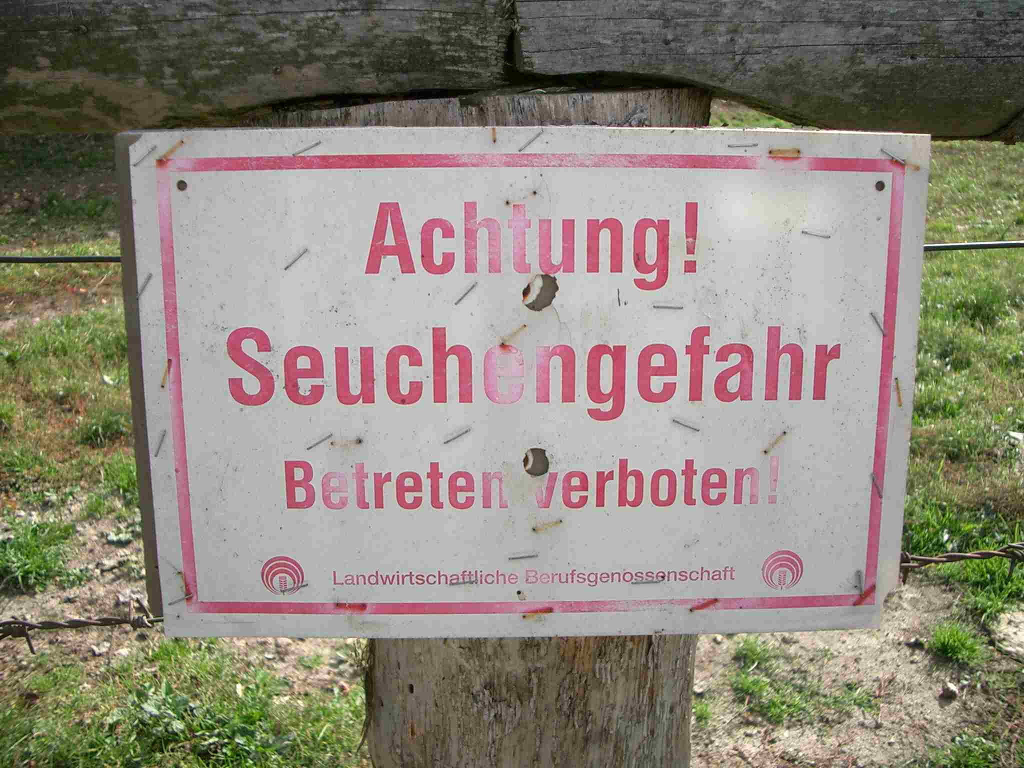 Seuchengefahr!